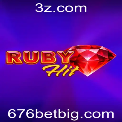 RubyHit: Explorando a Emoção do Jogo com 676bet